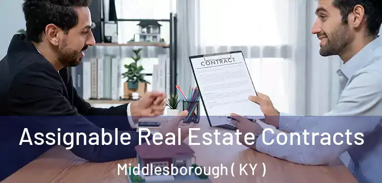  Assignable Real Estate Contracts Middlesborough ( KY )