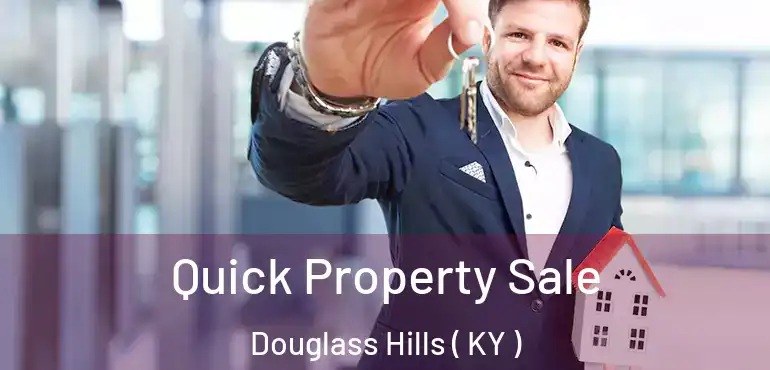  Quick Property Sale Douglass Hills ( KY )