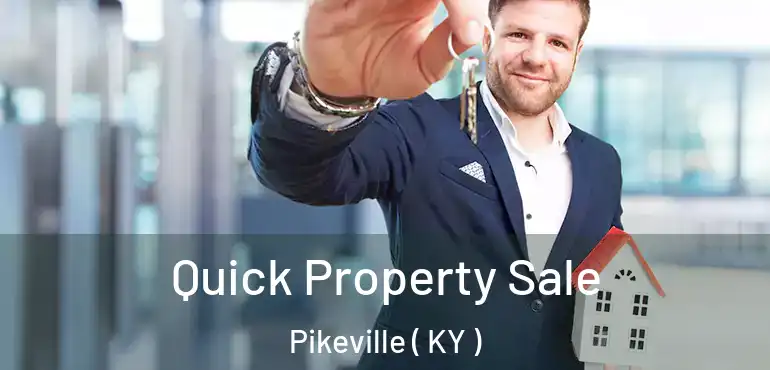  Quick Property Sale Pikeville ( KY )