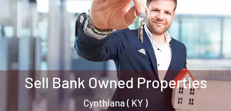  Sell Bank Owned Properties Cynthiana ( KY )