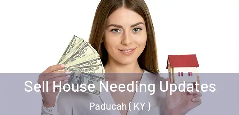  Sell House Needing Updates Paducah ( KY )