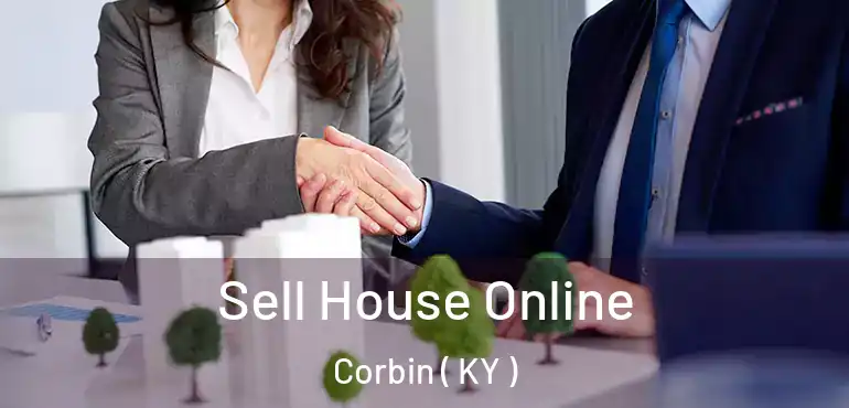  Sell House Online Corbin ( KY )