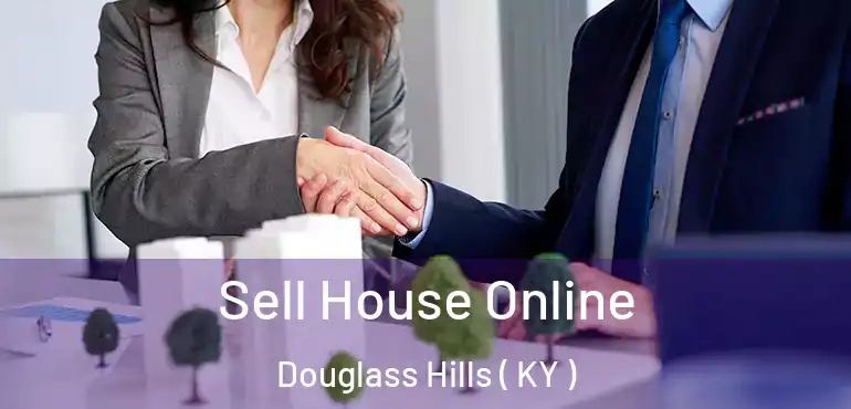  Sell House Online Douglass Hills ( KY )