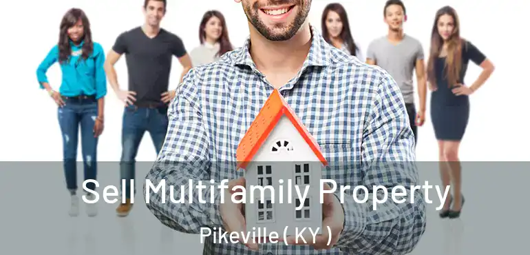  Sell Multifamily Property Pikeville ( KY )