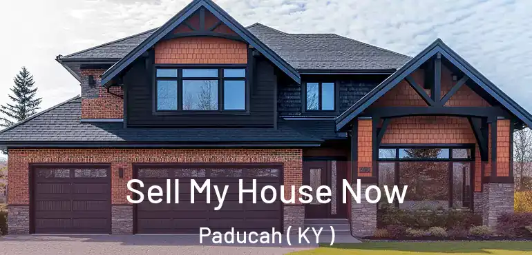  Sell My House Now Paducah ( KY )