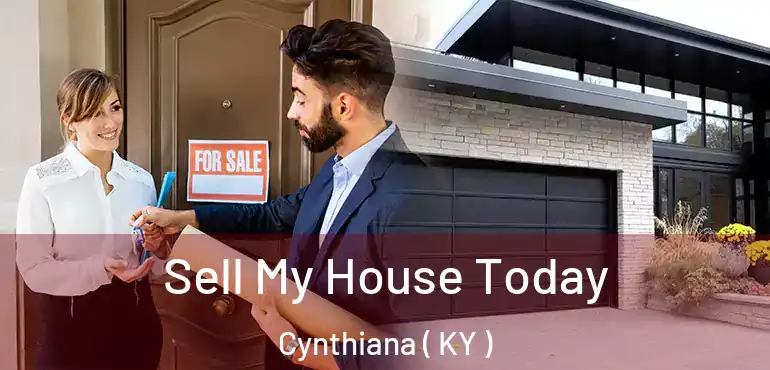  Sell My House Today Cynthiana ( KY )