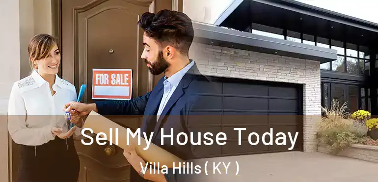  Sell My House Today Villa Hills ( KY )