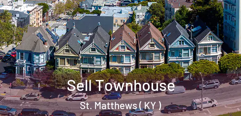  Sell Townhouse St. Matthews ( KY )