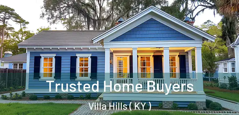  Trusted Home Buyers Villa Hills ( KY )